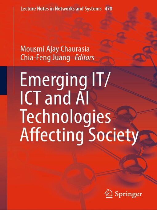 Title details for Emerging IT/ICT and AI Technologies Affecting Society by Mousmi Ajay Chaurasia - Available
